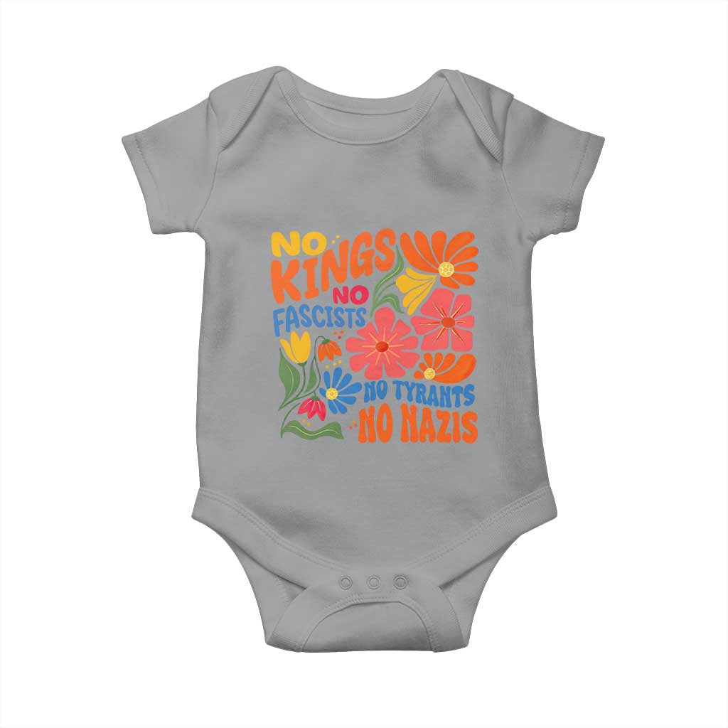 No Kings Wildflower Protest Baby Onesie No Fascists No Tyrants No Nazis