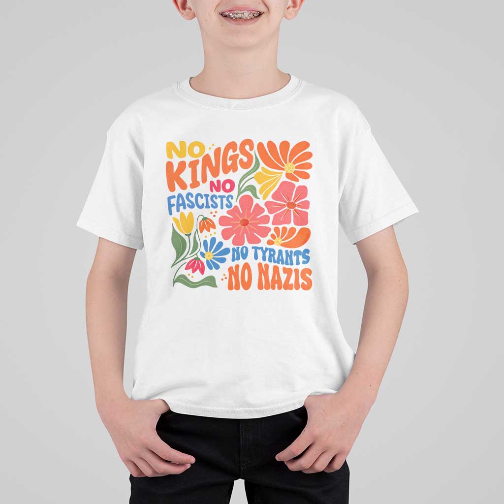 No Kings Wildflower Protest T Shirt For Kid No Fascists No Tyrants No Nazis