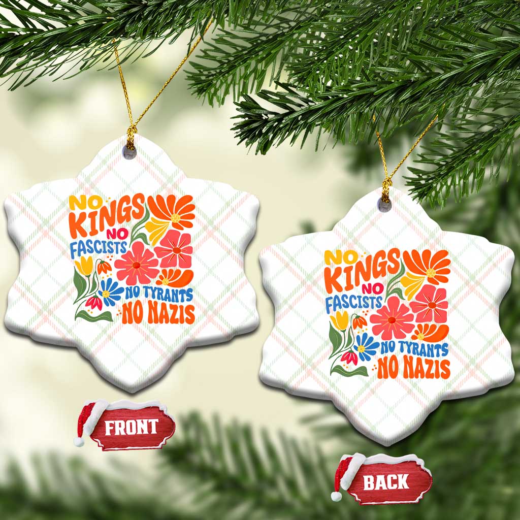 No Kings Wildflower Protest Ceramic Ornament No Fascists No Tyrants No Nazis