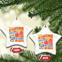 No Kings Wildflower Protest Ceramic Ornament No Fascists No Tyrants No Nazis