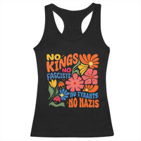 No Kings Wildflower Protest Racerback Tank Top No Fascists No Tyrants No Nazis