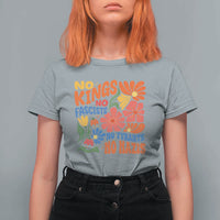 No Kings Wildflower Protest T Shirt For Women No Fascists No Tyrants No Nazis