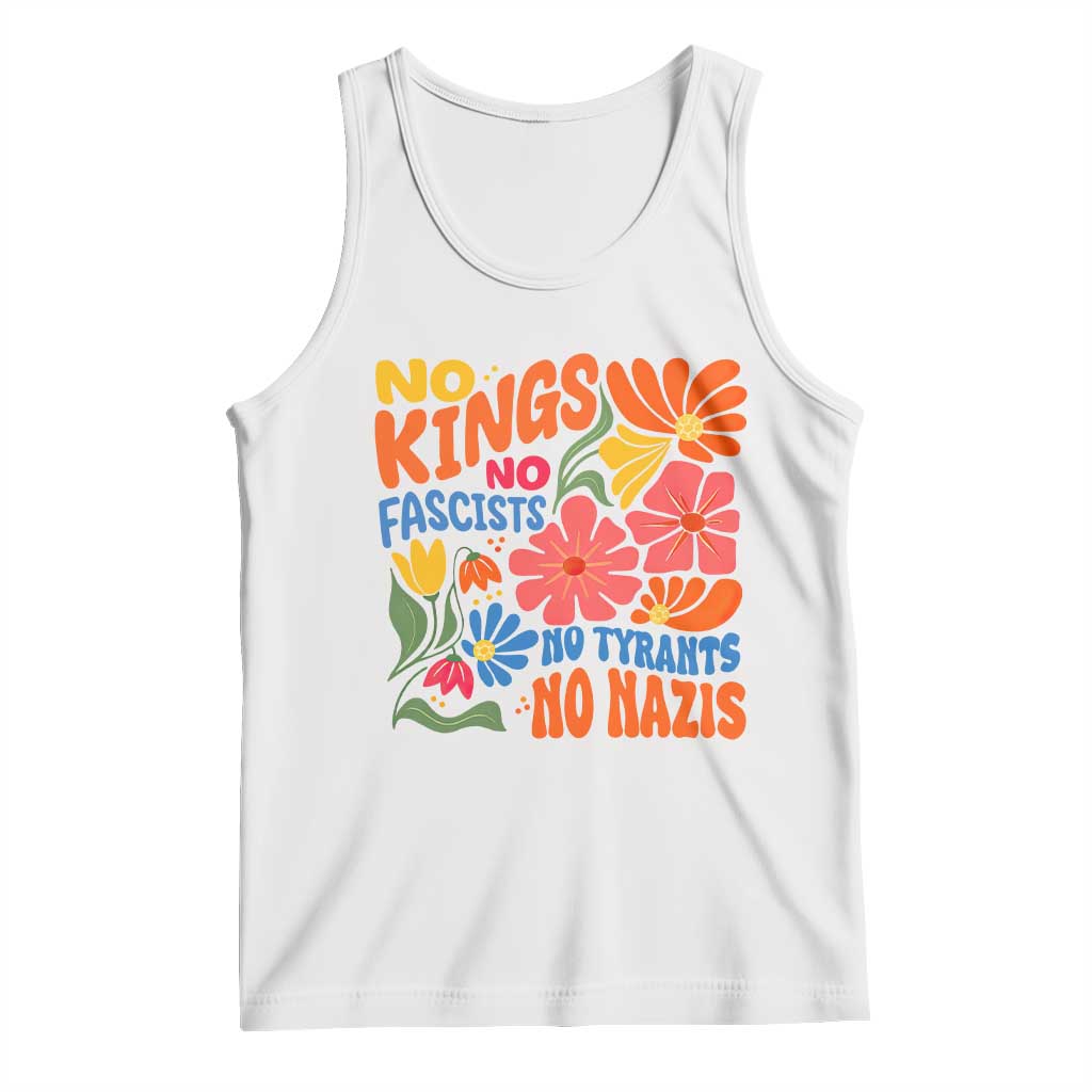 No Kings Wildflower Protest Tank Top No Fascists No Tyrants No Nazis