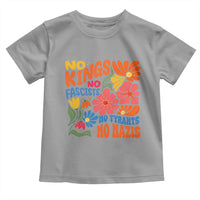 No Kings Wildflower Protest Toddler T Shirt No Fascists No Tyrants No Nazis