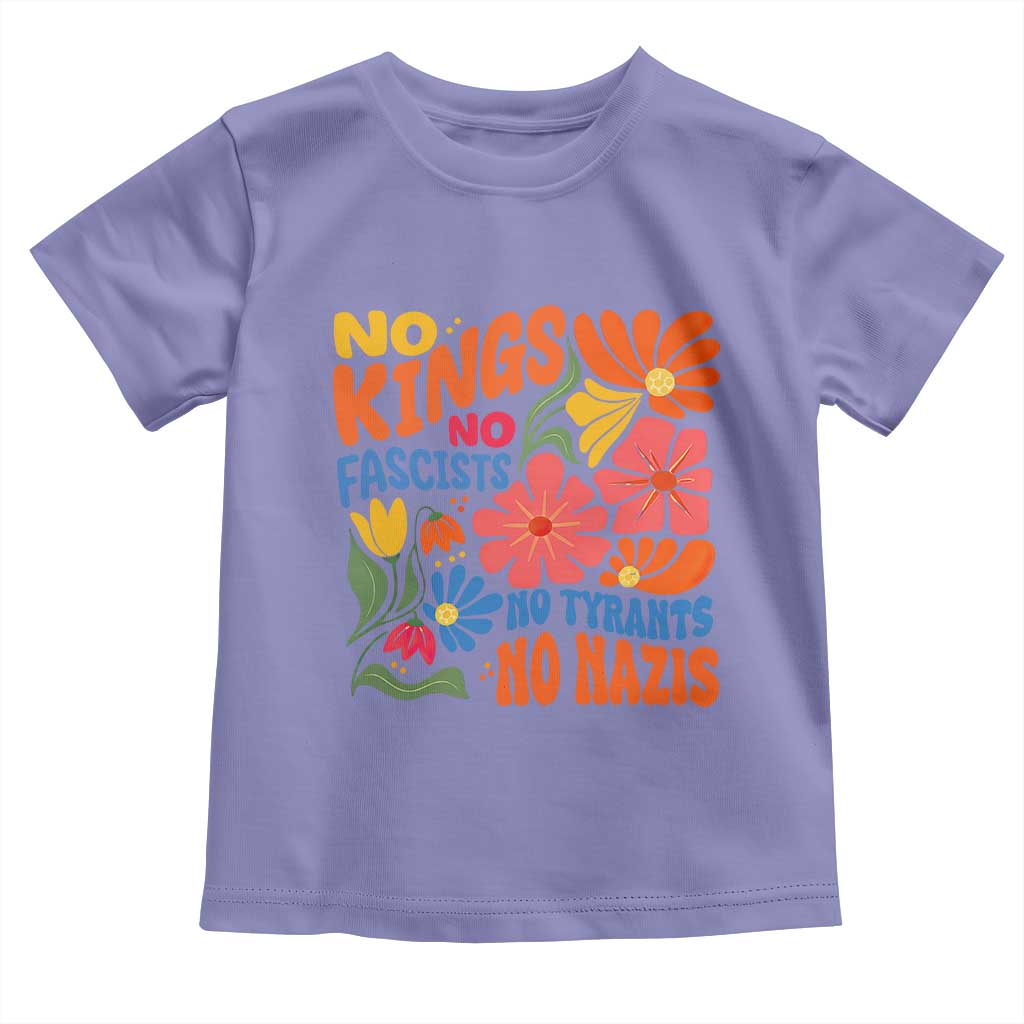 No Kings Wildflower Protest Toddler T Shirt No Fascists No Tyrants No Nazis