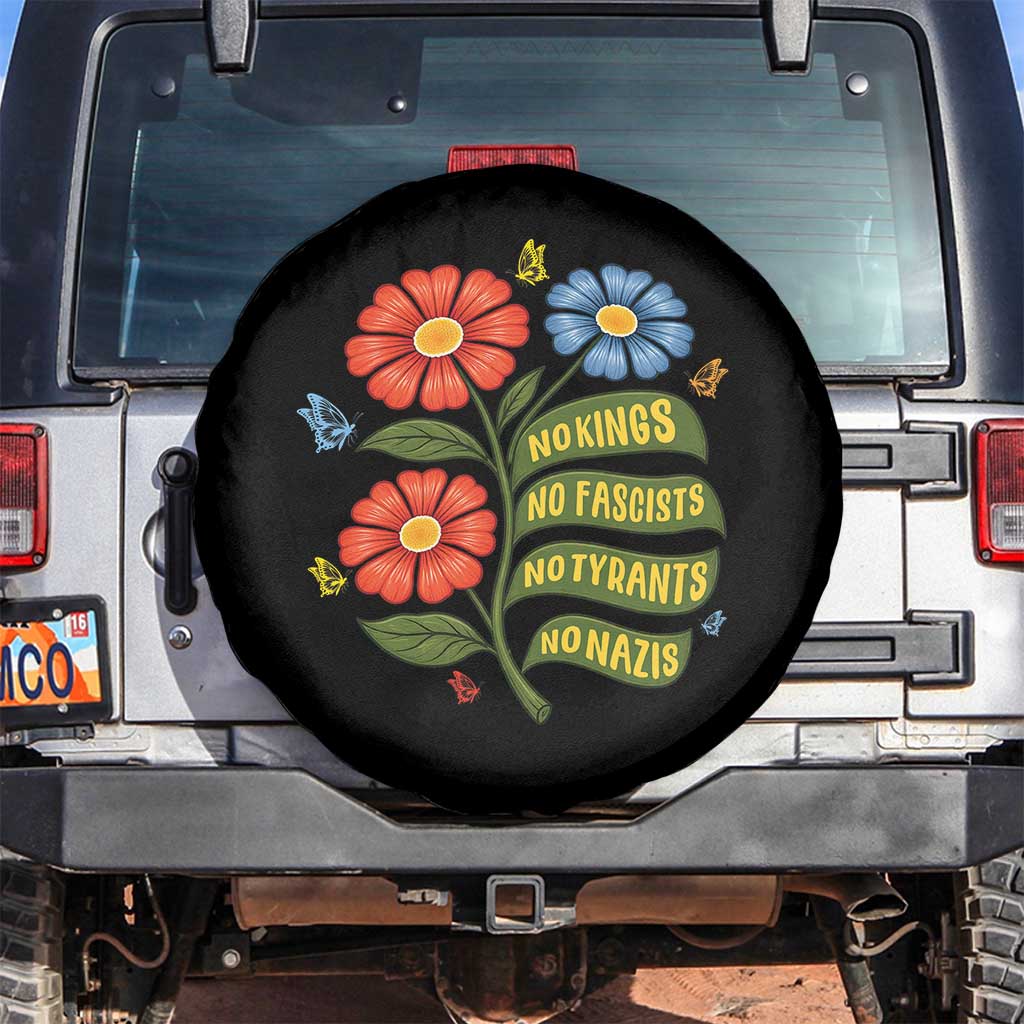 Wildflower Protest Freedom Gift Spare Tire Cover No Kings No Fascists No Tyrants