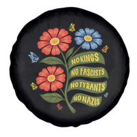 Wildflower Protest Freedom Gift Spare Tire Cover No Kings No Fascists No Tyrants