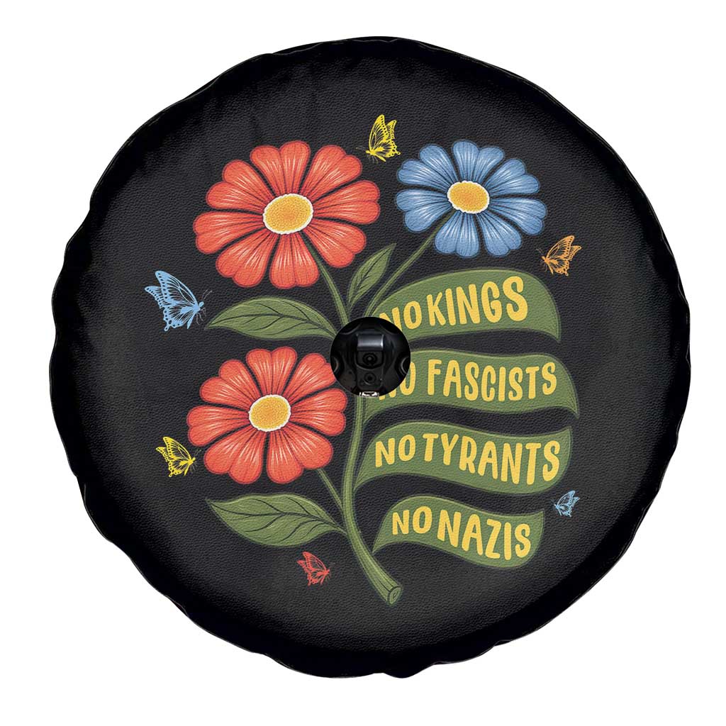 Wildflower Protest Freedom Gift Spare Tire Cover No Kings No Fascists No Tyrants