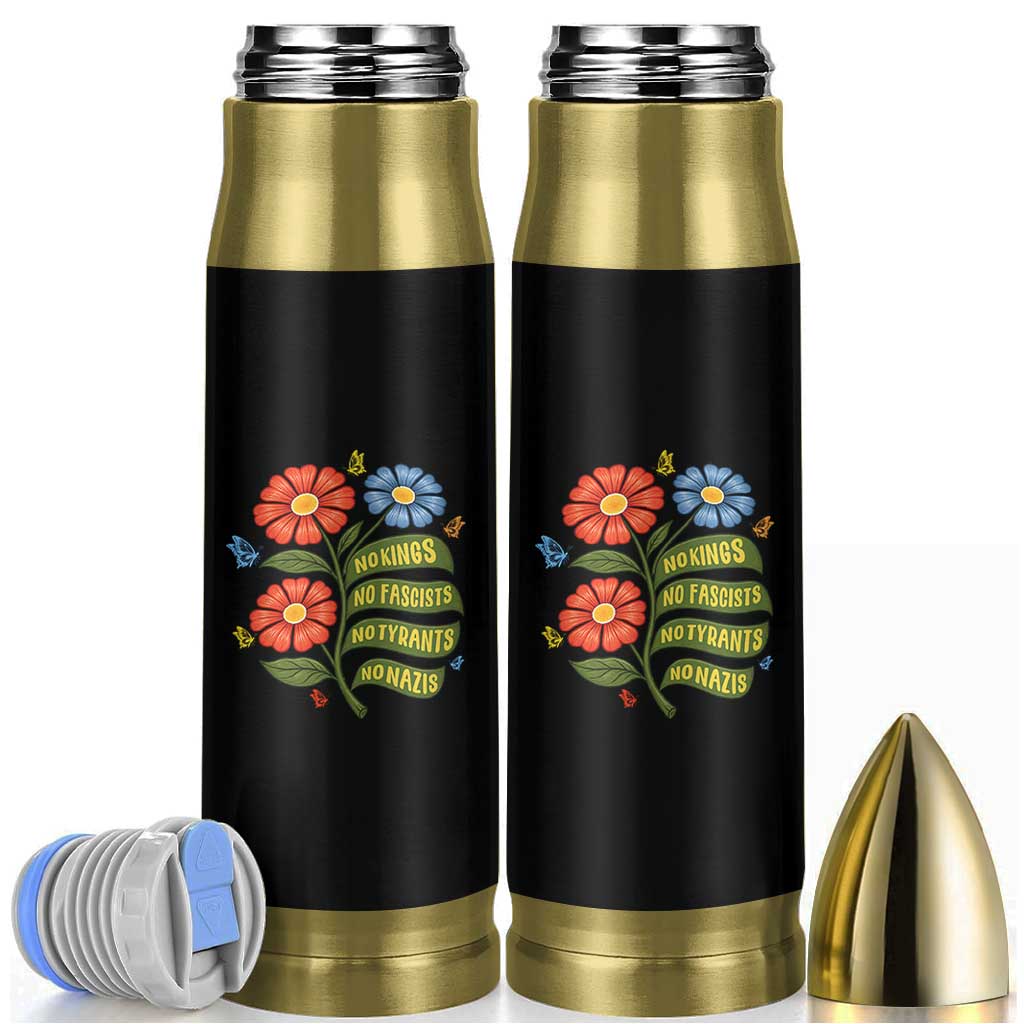 Wildflower Protest Freedom Gift Bullet Tumbler No Kings No Fascists No Tyrants