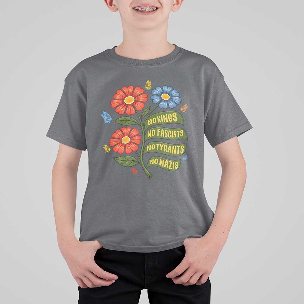 Wildflower Protest Freedom Gift T Shirt For Kid No Kings No Fascists No Tyrants
