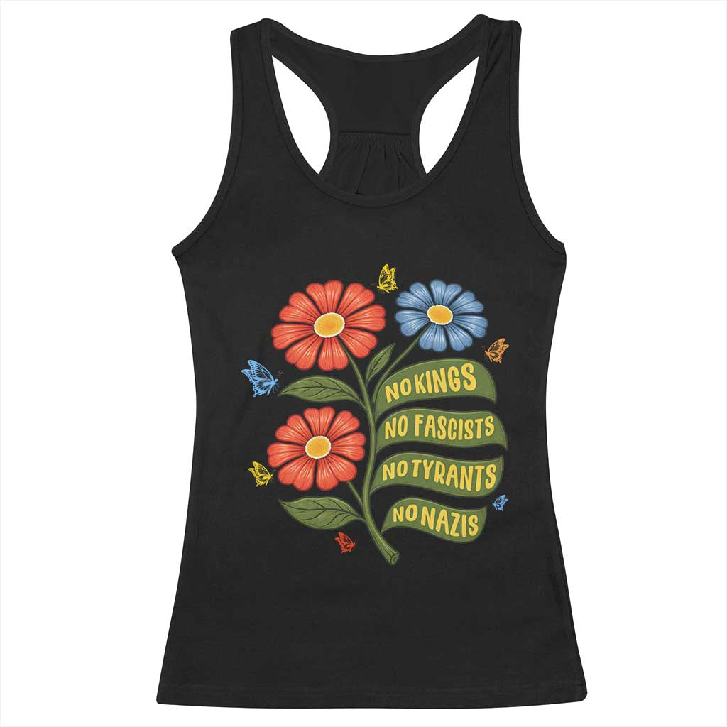 Wildflower Protest Freedom Gift Racerback Tank Top No Kings No Fascists No Tyrants