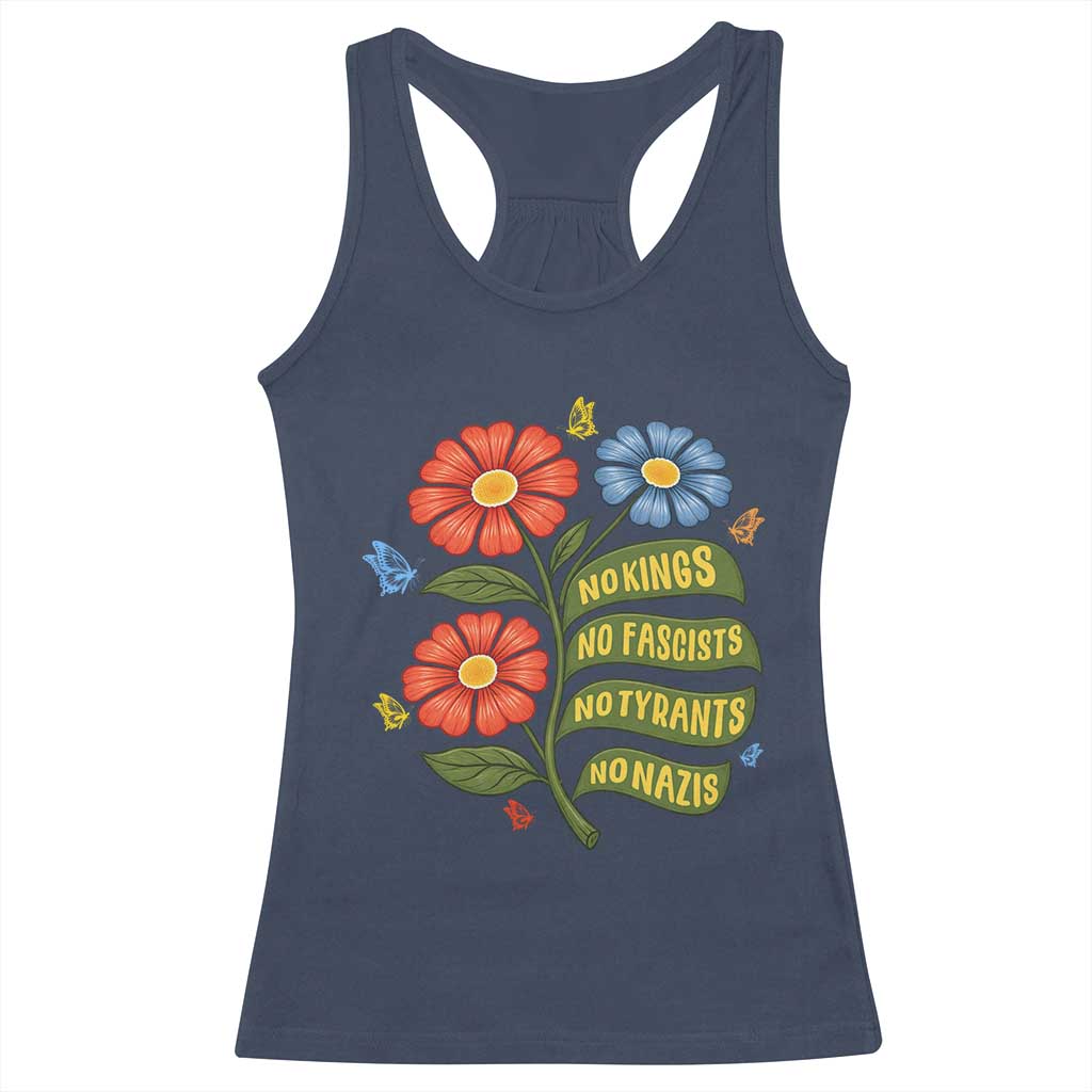 Wildflower Protest Freedom Gift Racerback Tank Top No Kings No Fascists No Tyrants