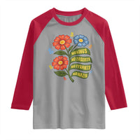 Wildflower Protest Freedom Gift Raglan Shirt No Kings No Fascists No Tyrants