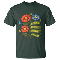 Wildflower Protest Freedom Gift T Shirt No Kings No Fascists No Tyrants