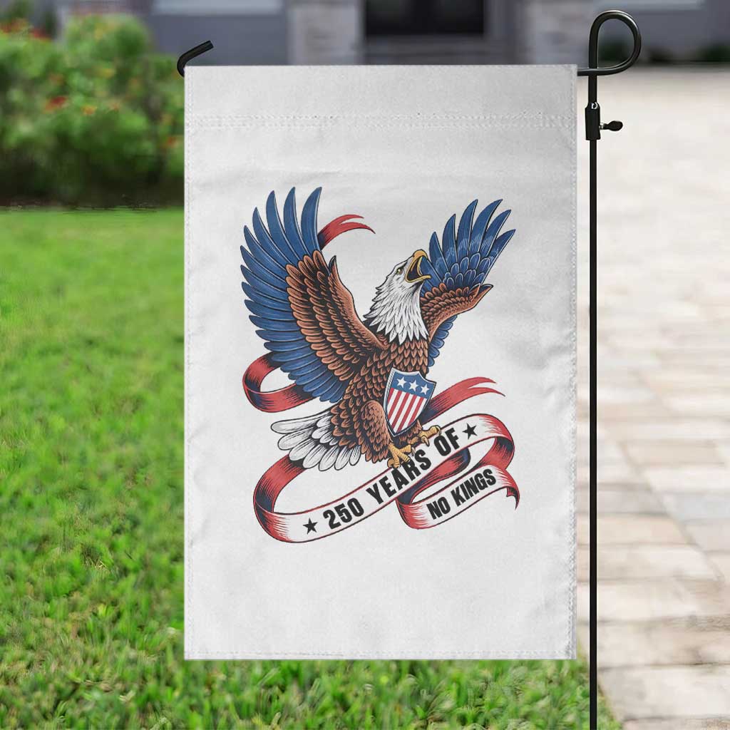 No Kings Garden Flag USA 250th Anniversary Freedom Eagle