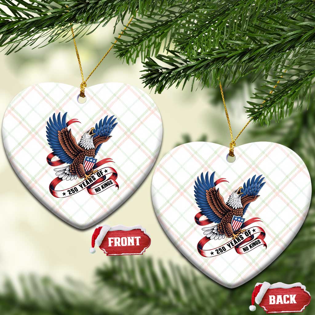 No Kings Ceramic Ornament USA 250th Anniversary Freedom Eagle