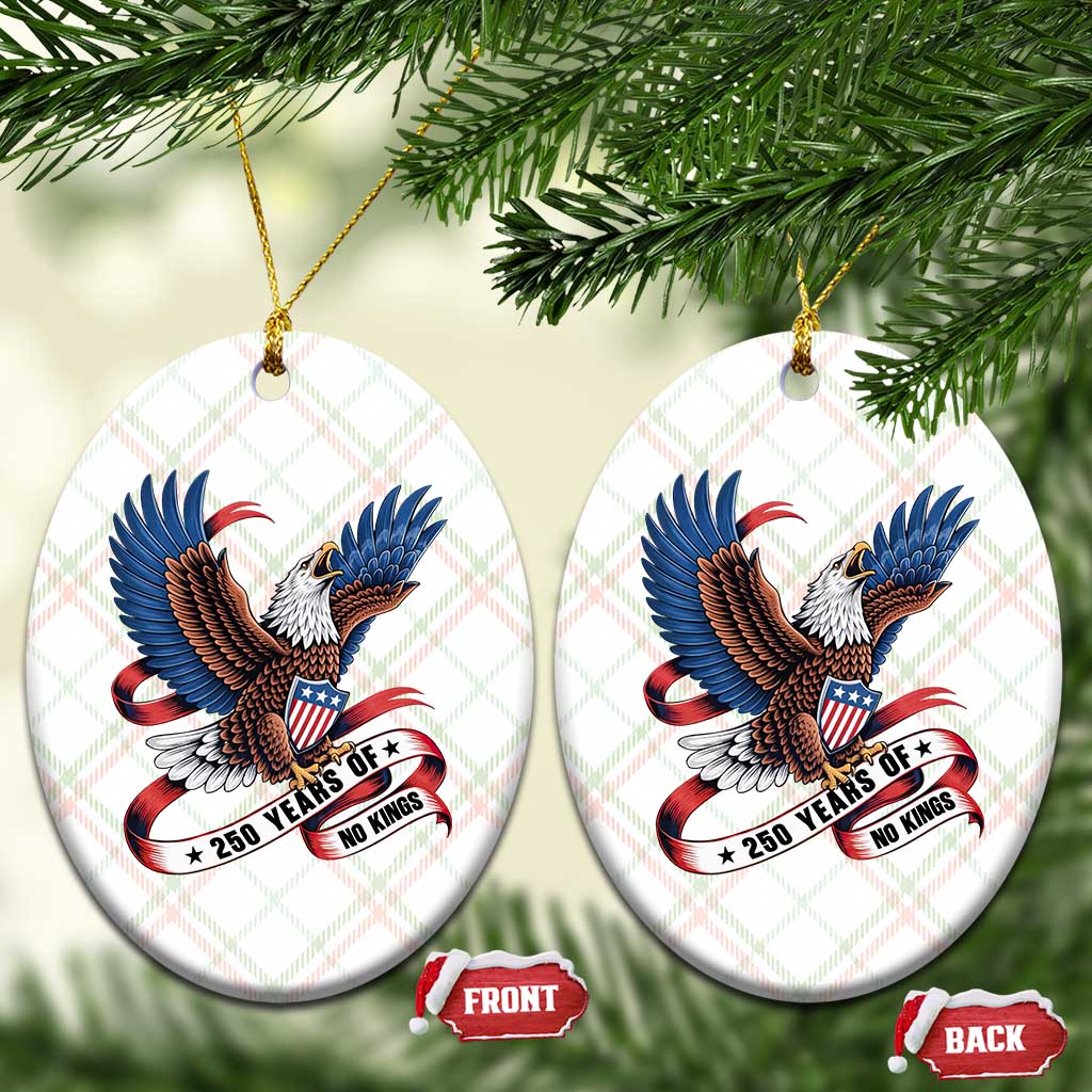 No Kings Ceramic Ornament USA 250th Anniversary Freedom Eagle