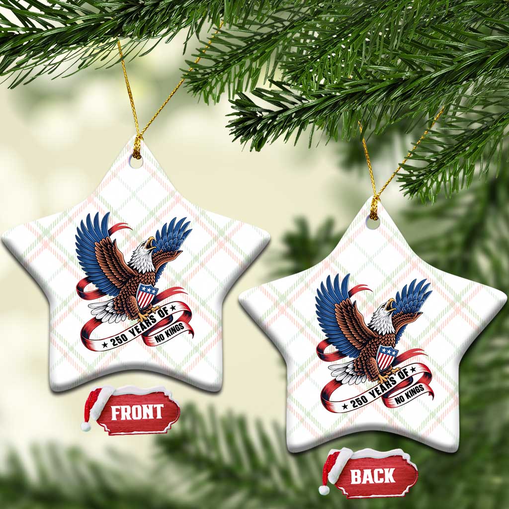 No Kings Ceramic Ornament USA 250th Anniversary Freedom Eagle