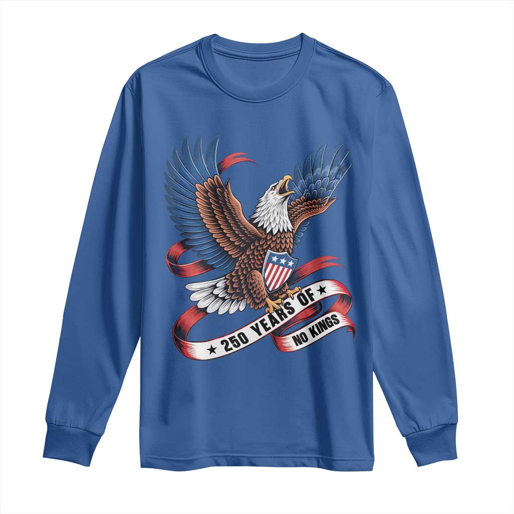 No Kings Long Sleeve Shirt USA 250th Anniversary Freedom Eagle