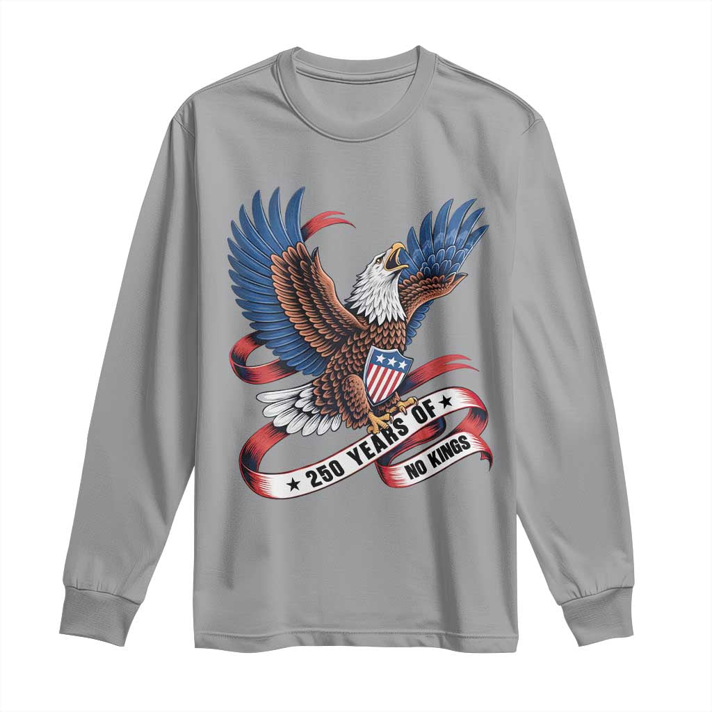 No Kings Long Sleeve Shirt USA 250th Anniversary Freedom Eagle