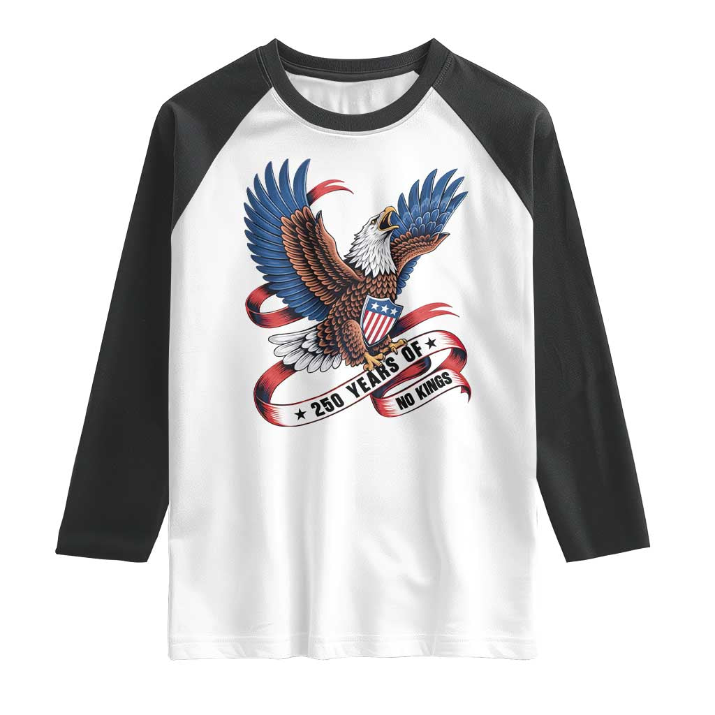 No Kings Raglan Shirt USA 250th Anniversary Freedom Eagle