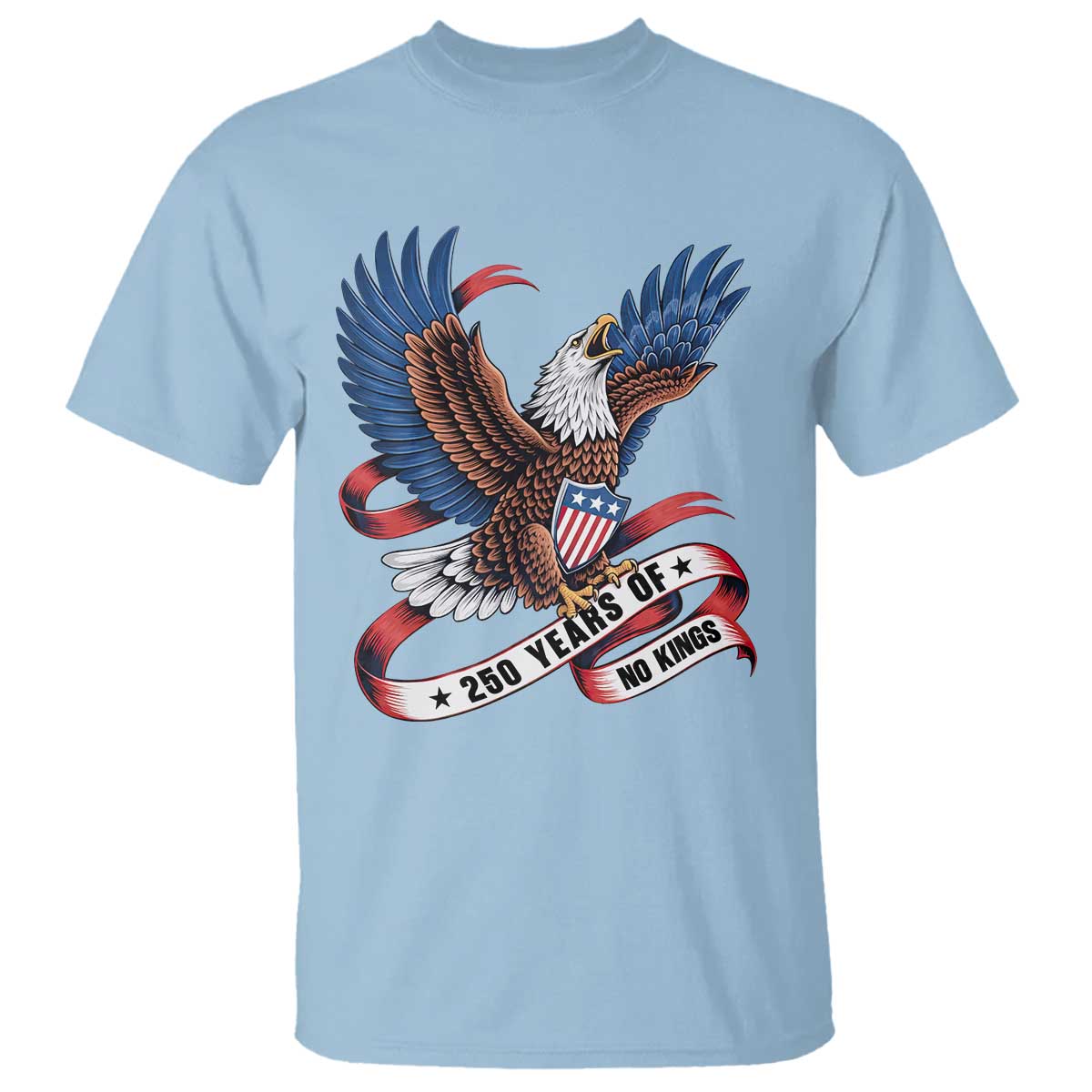 No Kings T Shirt USA 250th Anniversary Freedom Eagle