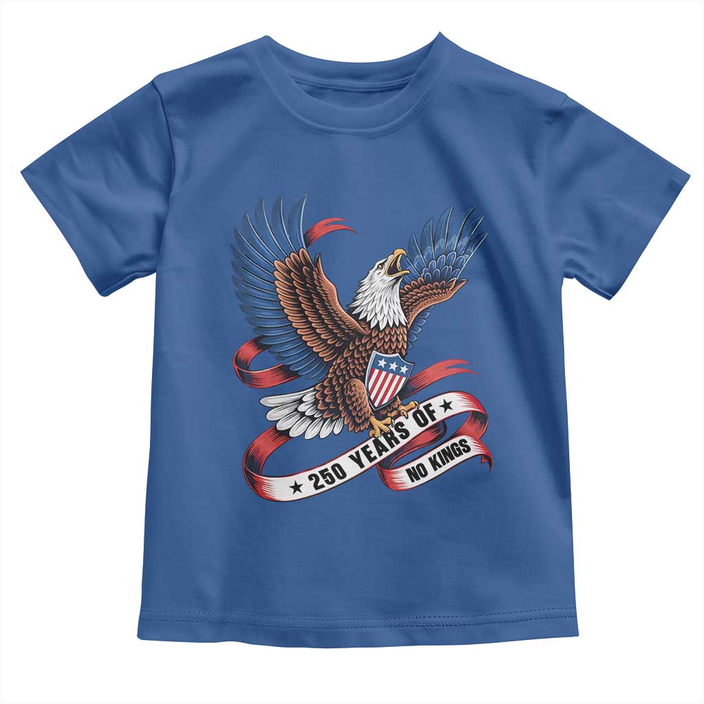 No Kings Toddler T Shirt USA 250th Anniversary Freedom Eagle