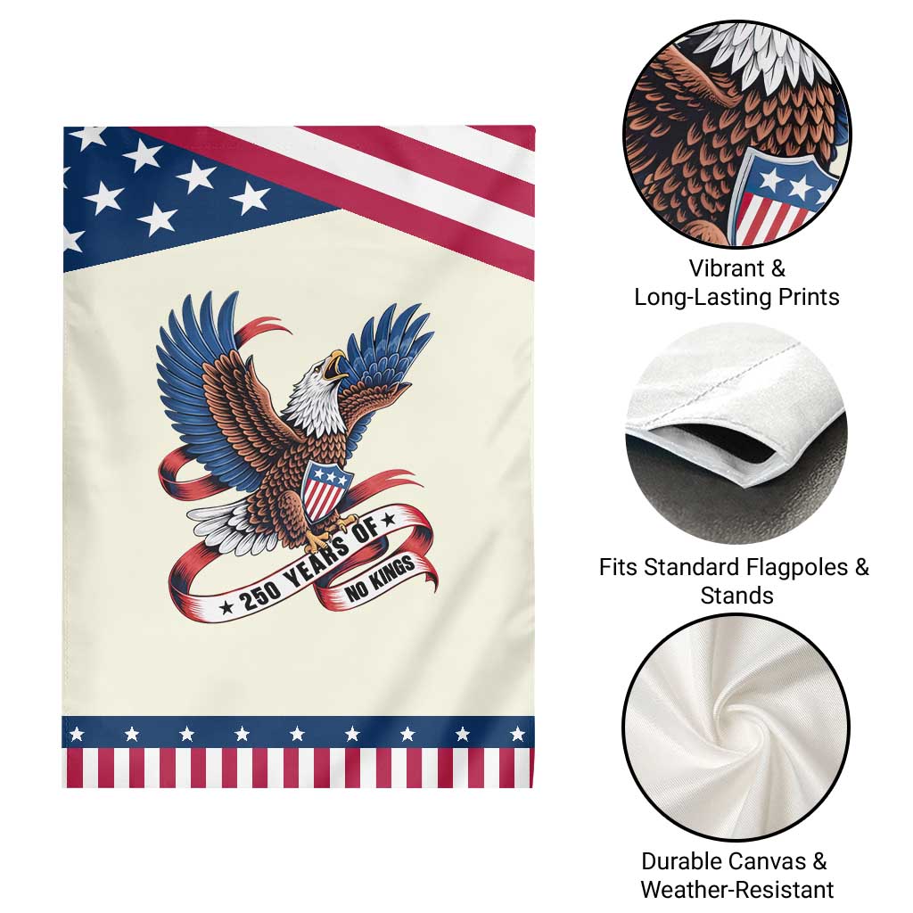 250 Years of No Kings Garden Flag USA 250th Anniversary Freedom Eagle