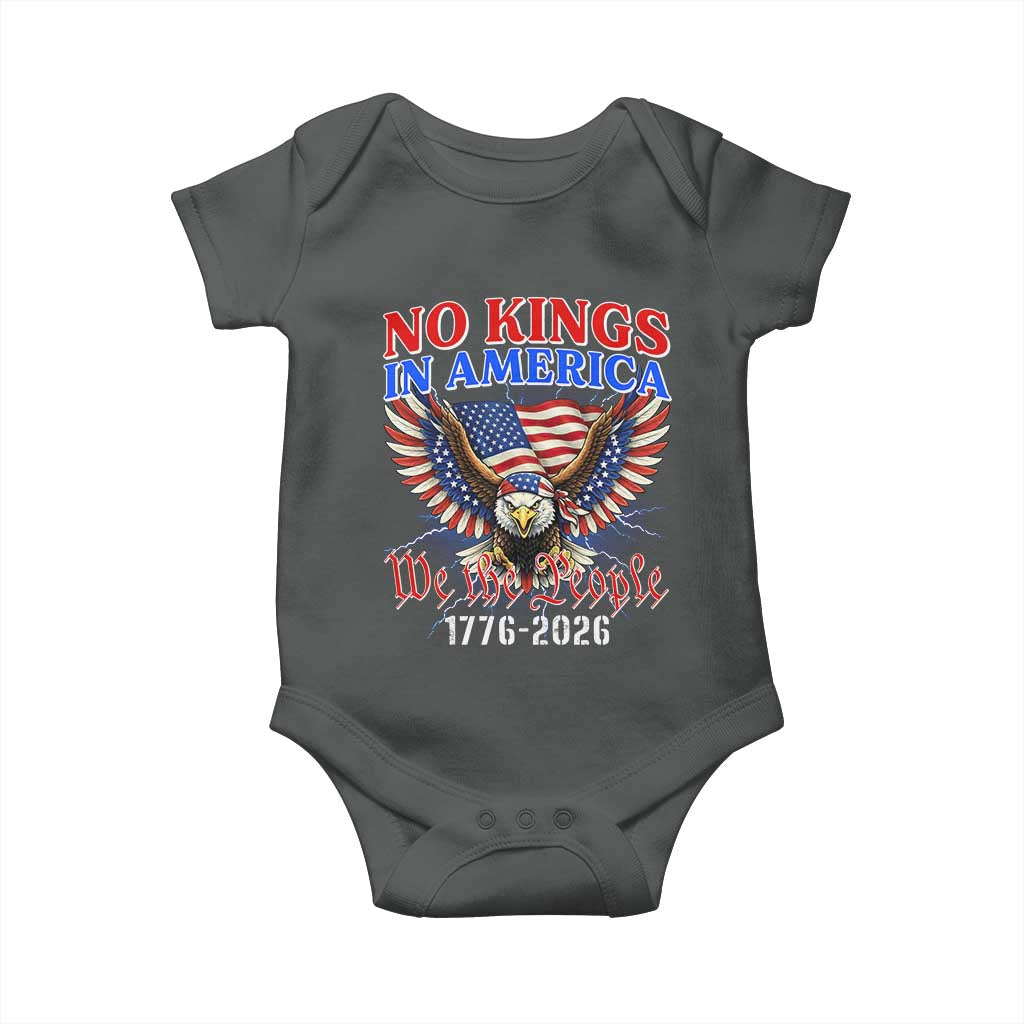 We The People No Kings In America Baby Onesie 250 Years America Anniversary Vintage American Flag