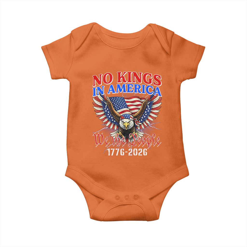 We The People No Kings In America Baby Onesie 250 Years America Anniversary Vintage American Flag