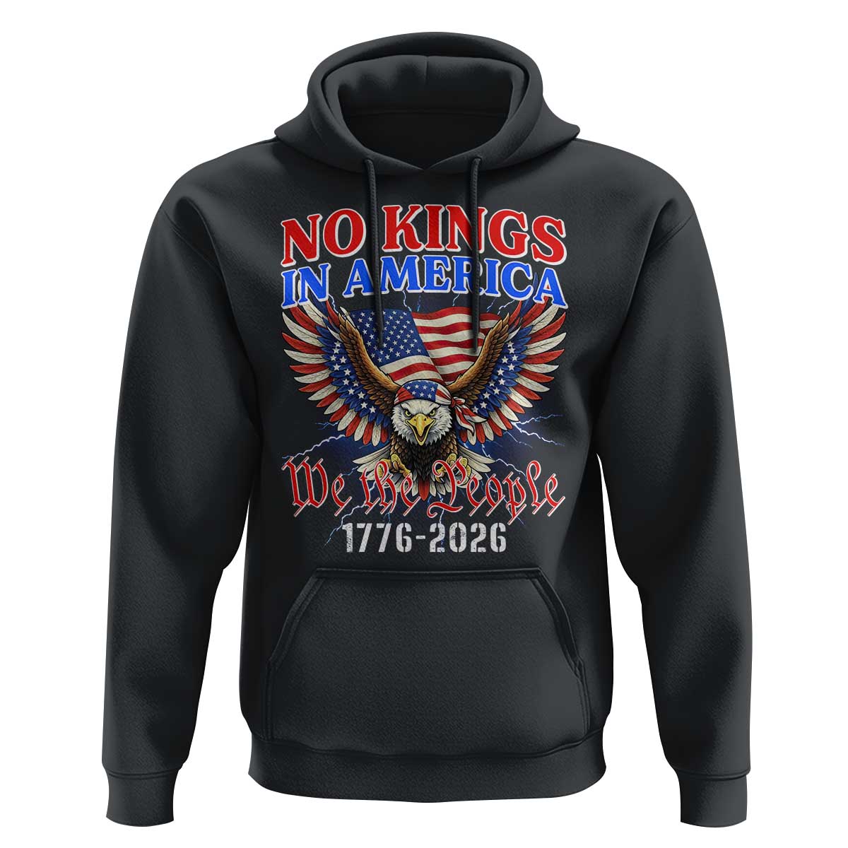 We The People No Kings In America Hoodie 250 Years America Anniversary Vintage American Flag