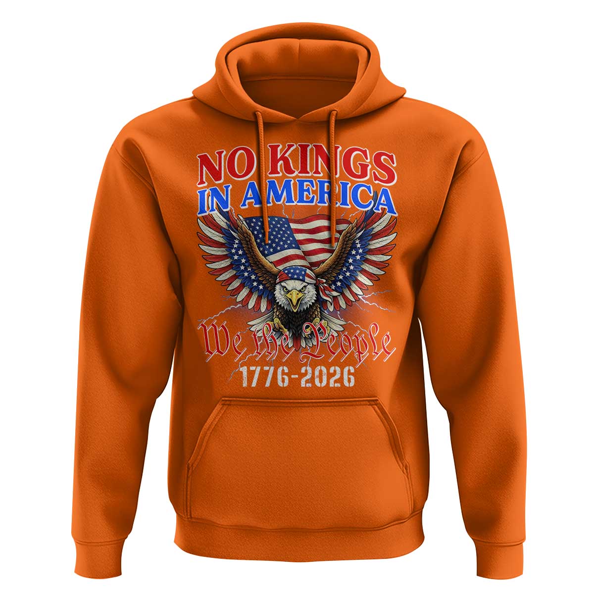 We The People No Kings In America Hoodie 250 Years America Anniversary Vintage American Flag