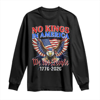 We The People No Kings In America Long Sleeve Shirt 250 Years America Anniversary Vintage American Flag
