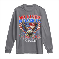 We The People No Kings In America Long Sleeve Shirt 250 Years America Anniversary Vintage American Flag