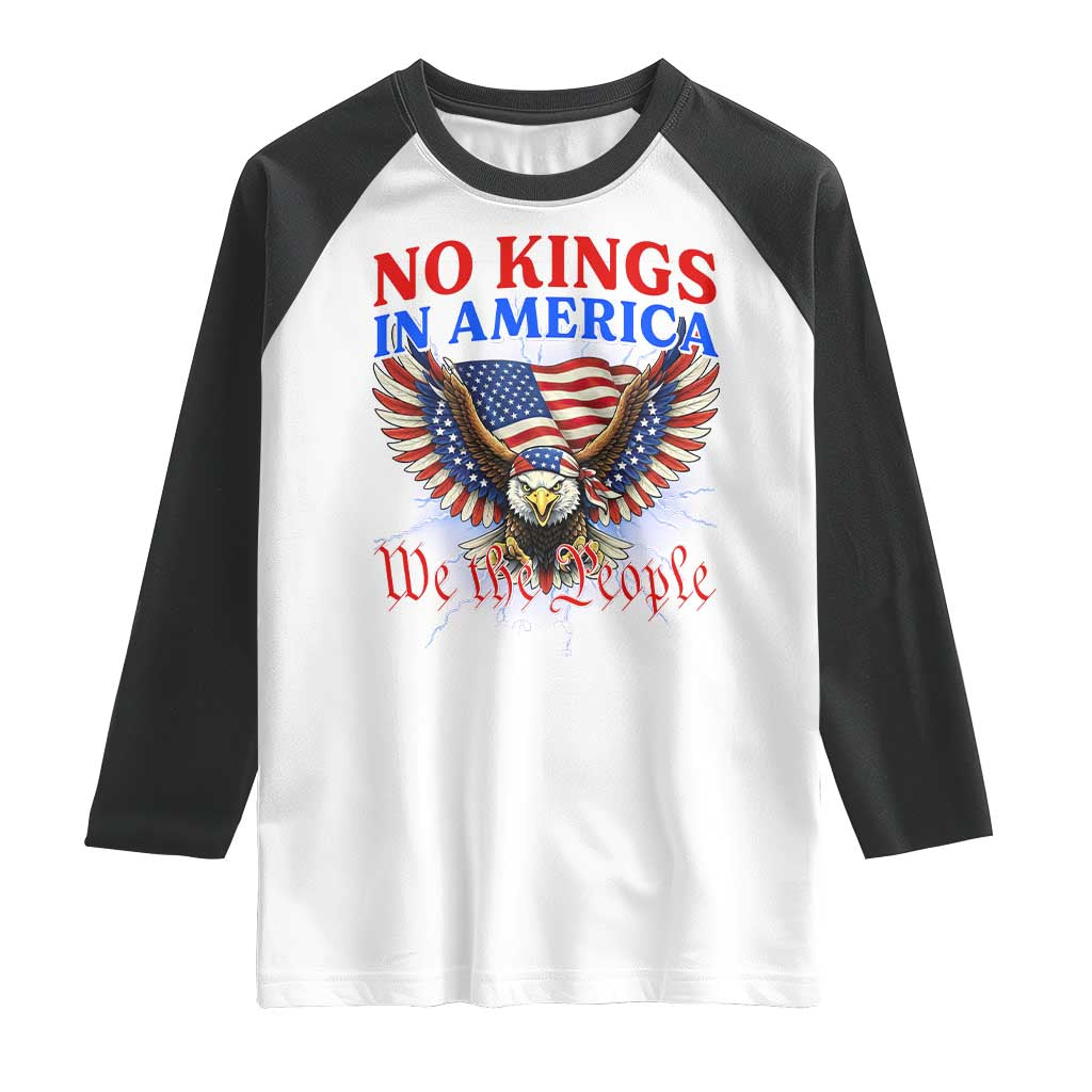 We The People No Kings In America Raglan Shirt 250 Years America Anniversary Vintage American Flag