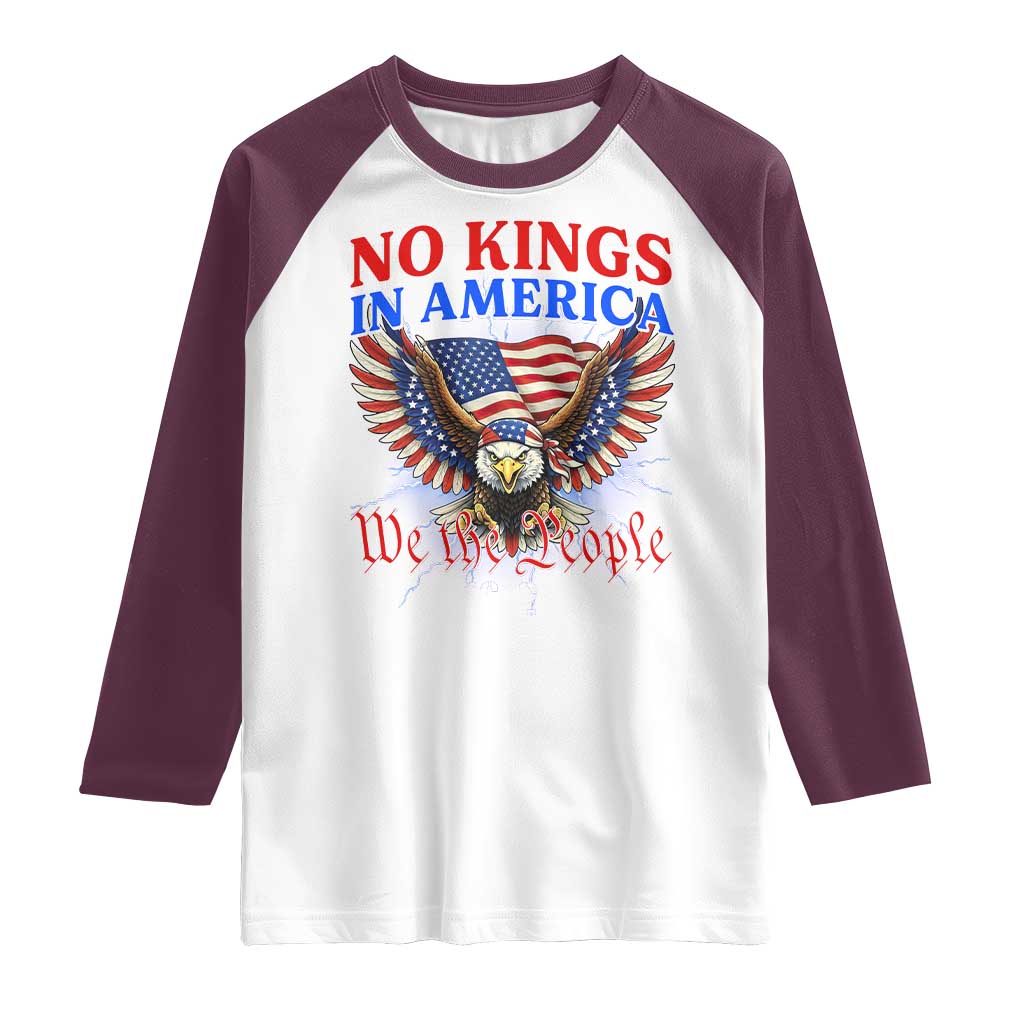 We The People No Kings In America Raglan Shirt 250 Years America Anniversary Vintage American Flag