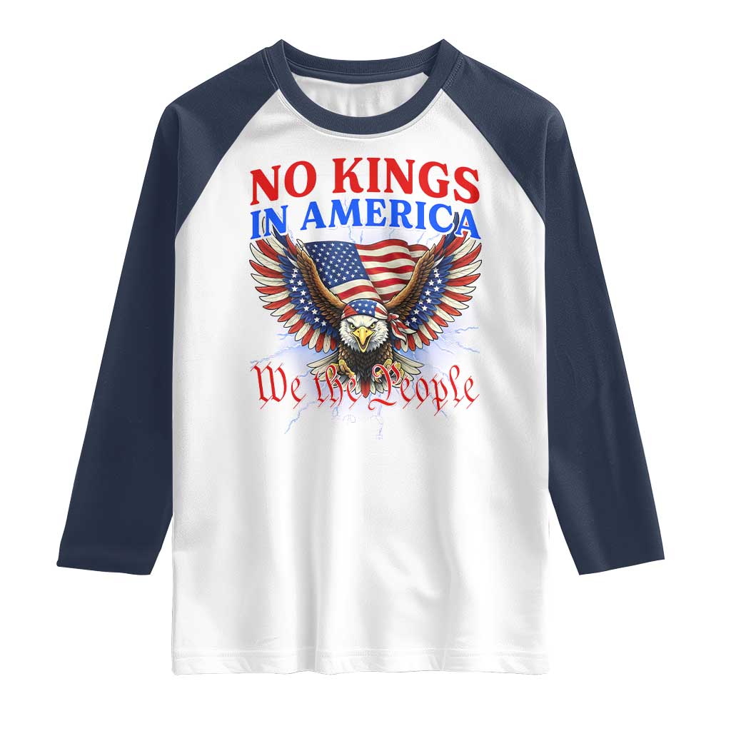 We The People No Kings In America Raglan Shirt 250 Years America Anniversary Vintage American Flag