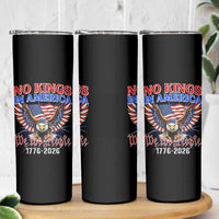 We The People No Kings In America Skinny Tumbler 250 Years America Anniversary Vintage American Flag
