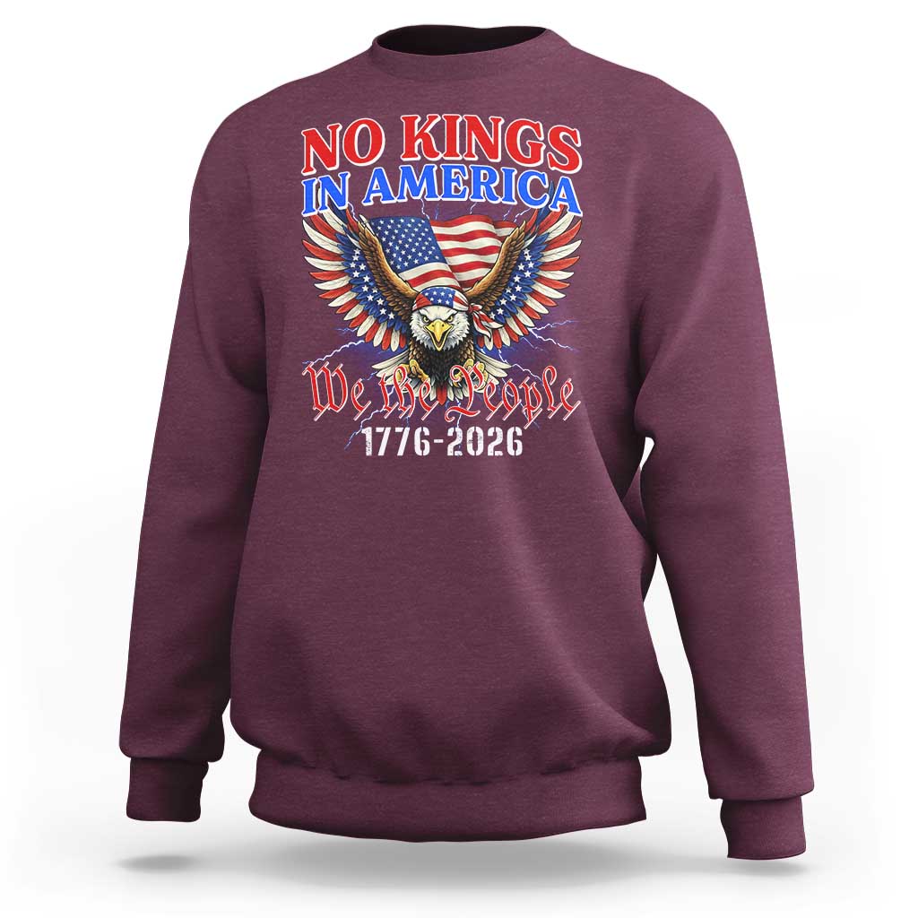 We The People No Kings In America Sweatshirt 250 Years America Anniversary Vintage American Flag