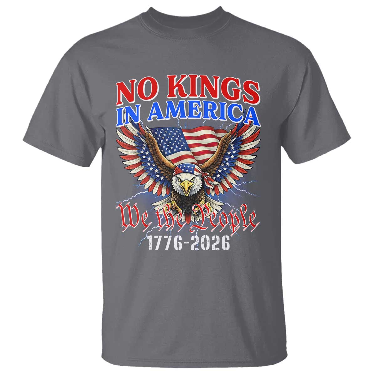 We The People No Kings In America T Shirt 250 Years America Anniversary Vintage American Flag