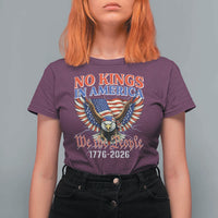 We The People No Kings In America T Shirt For Women 250 Years America Anniversary Vintage American Flag