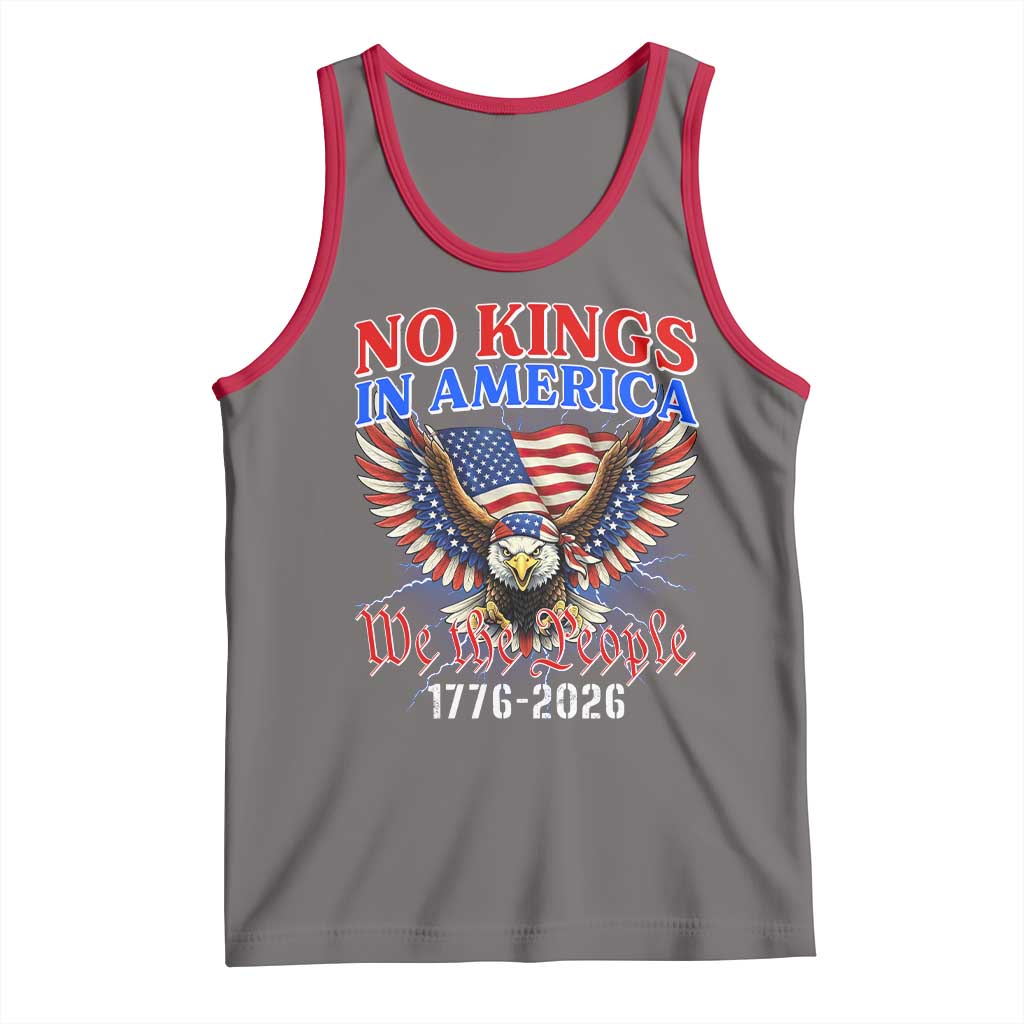 We The People No Kings In America Tank Top 250 Years America Anniversary Vintage American Flag