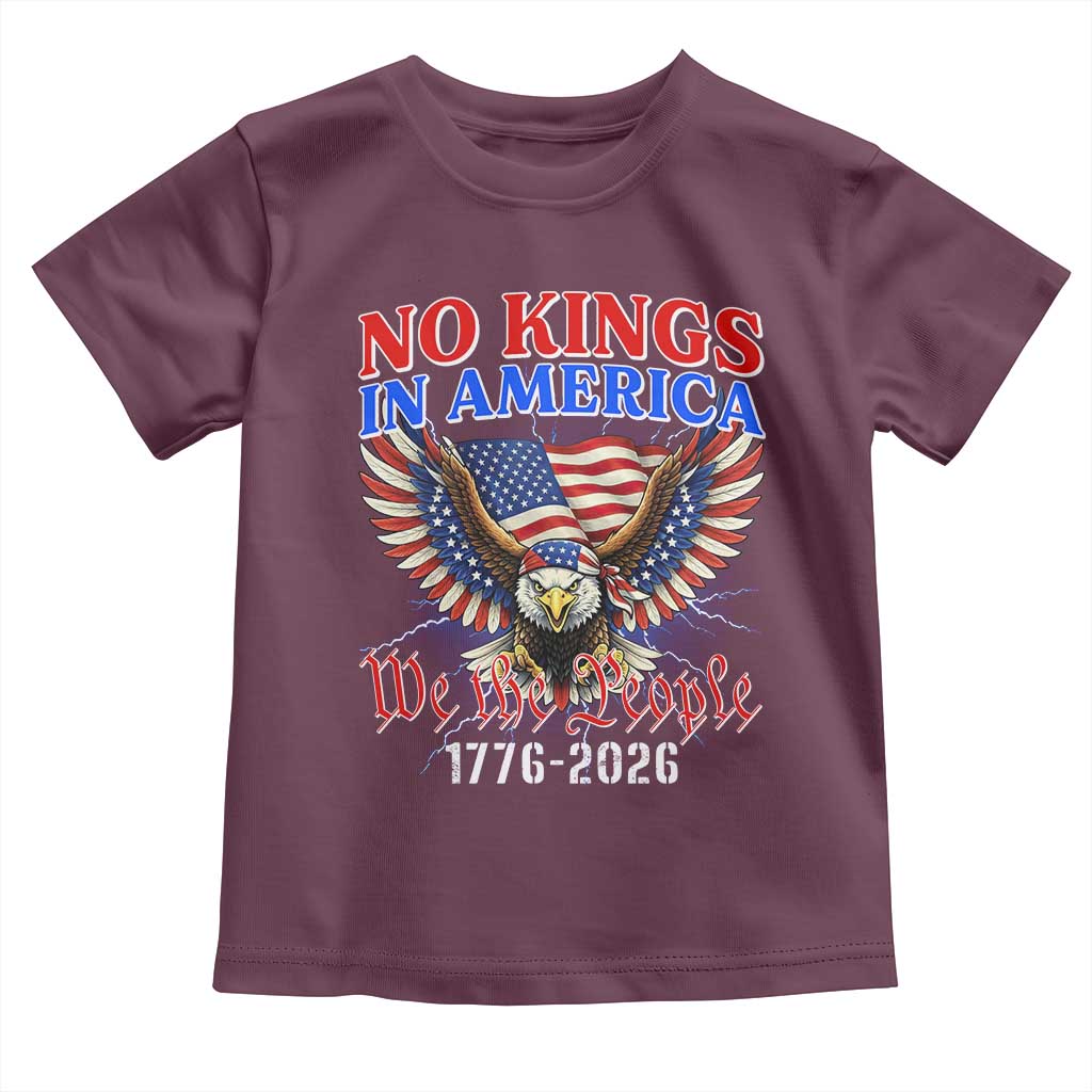We The People No Kings In America Toddler T Shirt 250 Years America Anniversary Vintage American Flag