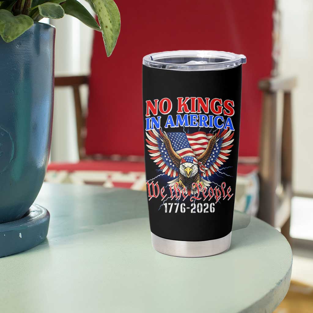 We The People No Kings In America Tumbler Cup 250 Years America Anniversary Vintage American Flag