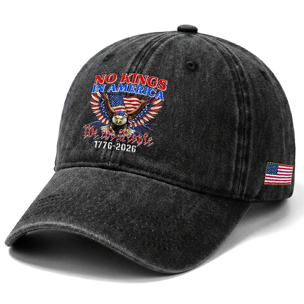 We The People No Kings In America Washed Cotton Baseball Cap 250 Years America Anniversary Vintage American Flag