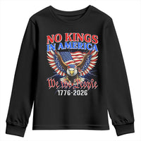 We The People No Kings In America Youth Sweatshirt 250 Years America Anniversary Vintage American Flag