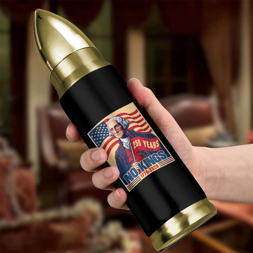 Funny George Washington Freedom Protest Bullet Tumbler No Kings