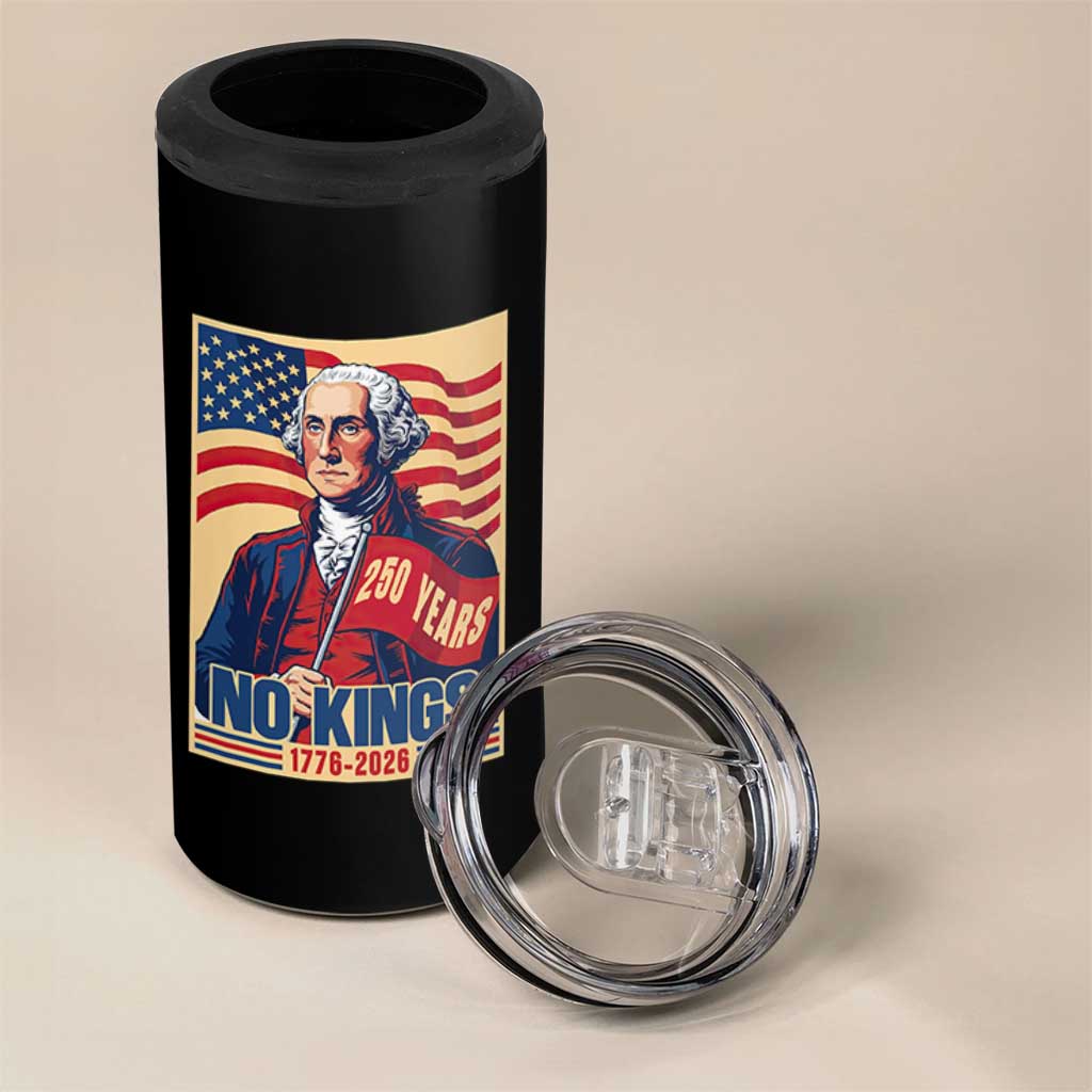Funny George Washington Freedom Protest 4 in 1 Can Cooler Tumbler No Kings
