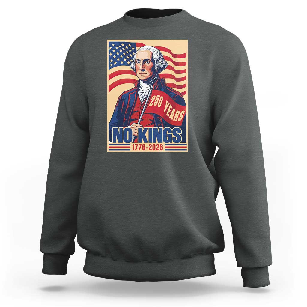 Funny George Washington Freedom Protest Sweatshirt No Kings