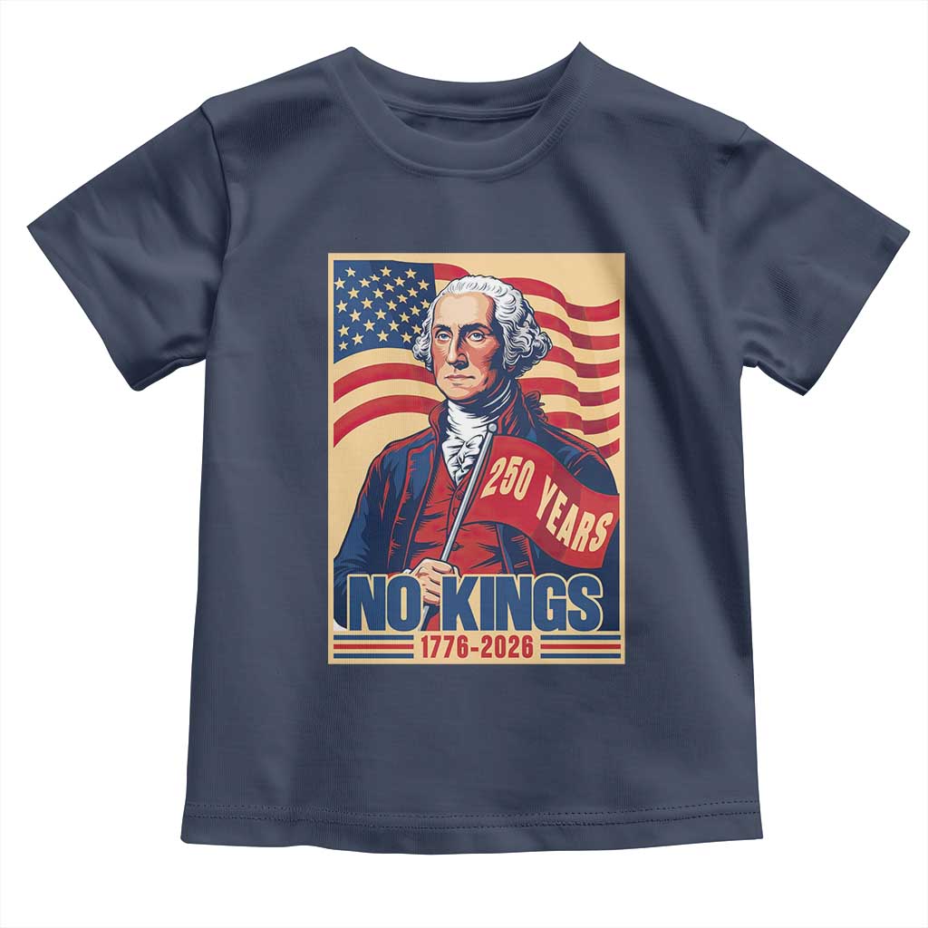 Funny George Washington Freedom Protest Toddler T Shirt No Kings
